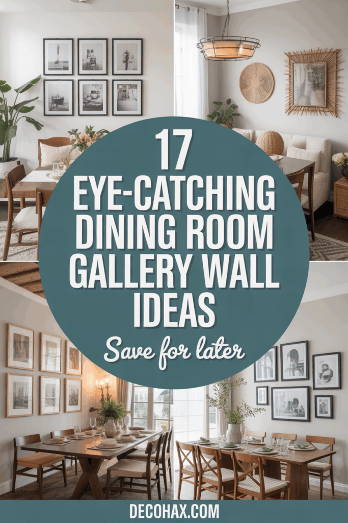 17 Eye-Catching Dining Room Gallery Wall Ideas to Elevate Your Walls