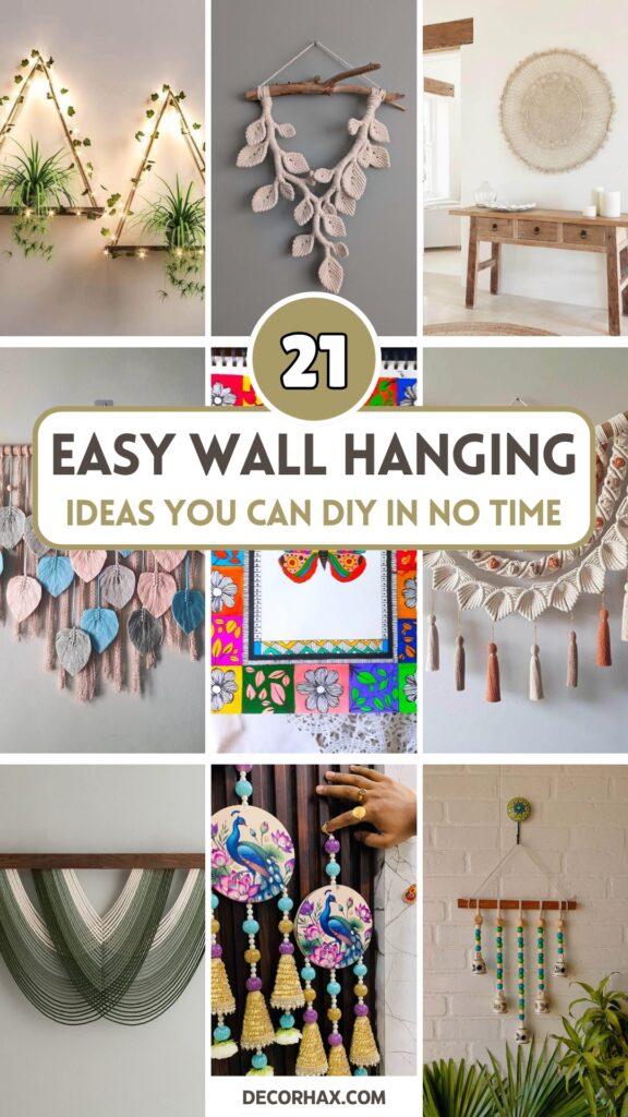 21 Easy Wall Hanging Ideas You Can DIY in No Time