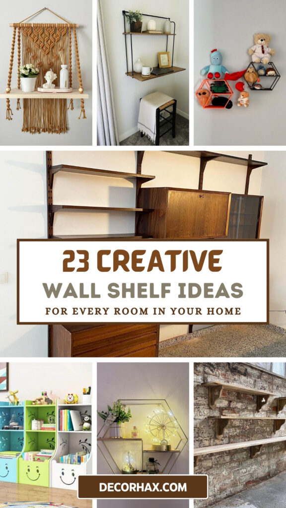 23 Creative Wall Shelf Ideas for Every Room in Your Home